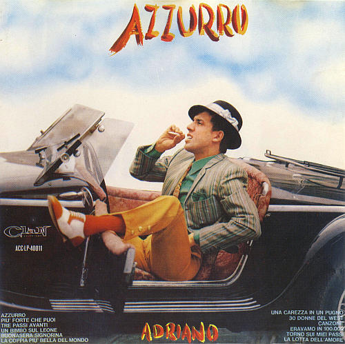 Adriano Celentano - Azzurro (Una Carezza In Un Pugno)
