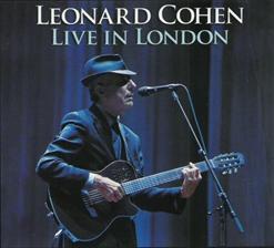 Leonard Cohen - Live in London (2009) (Disc 1)