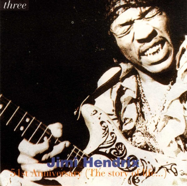 Jimi Hendrix - 2003 - 95st Anniversary (The Story of Life)